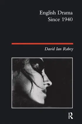 Rabey |  English Drama Since 1940 | Buch |  Sack Fachmedien