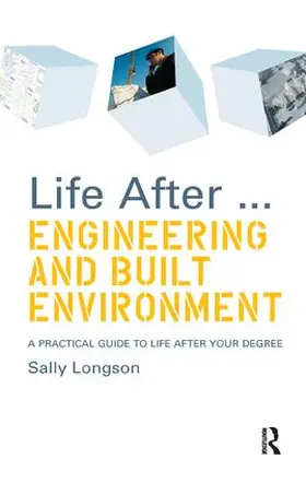 Longson |  Life After...Engineering and Built Environment | Buch |  Sack Fachmedien