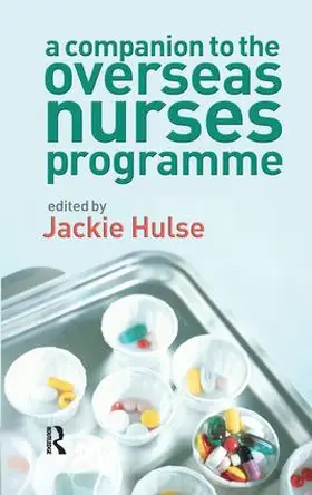 Hulse |  A Companion to the Overseas Nurses Programme | Buch |  Sack Fachmedien