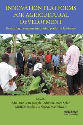 Dror / Cadilhon / Schut |  Innovation Platforms for Agricultural Development | Buch |  Sack Fachmedien