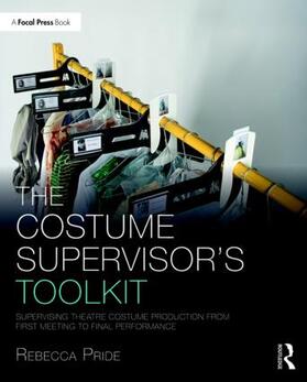 Pride |  The Costume Supervisor's Toolkit | Buch |  Sack Fachmedien