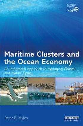 Myles |  Maritime Clusters and the Ocean Economy | Buch |  Sack Fachmedien
