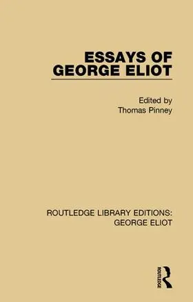 Pinney |  Essays of George Eliot | Buch |  Sack Fachmedien