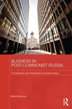 Glazunov |  Business in Post-Communist Russia | Buch |  Sack Fachmedien