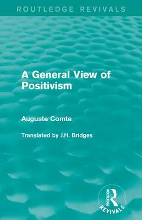 Comte |  A General View of Positivism | Buch |  Sack Fachmedien