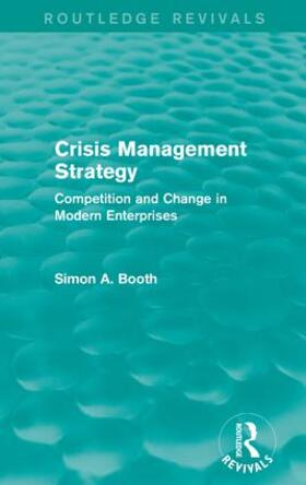 Booth |  Crisis Management Strategy | Buch |  Sack Fachmedien