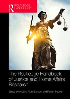 Ripoll Servent / Trauner |  The Routledge Handbook of Justice and Home Affairs Research | Buch |  Sack Fachmedien