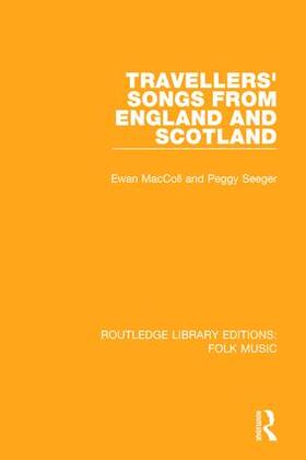 Maccoll / Seeger |  Travellers' Songs from England and Scotland | Buch |  Sack Fachmedien