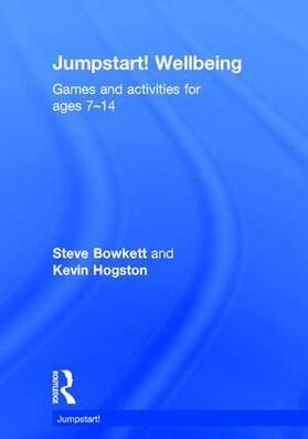 Bowkett / Hogston |  Jumpstart! Wellbeing | Buch |  Sack Fachmedien
