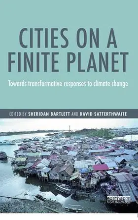 Bartlett / Satterthwaite |  Cities on a Finite Planet | Buch |  Sack Fachmedien