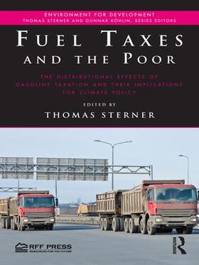 Sterner |  Fuel Taxes and the Poor | Buch |  Sack Fachmedien