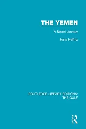 Helfritz |  The Yemen | Buch |  Sack Fachmedien