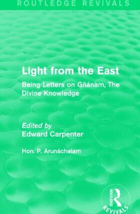 Arunachalam / Arunáchalam / Carpenter |  Light from the East | Buch |  Sack Fachmedien
