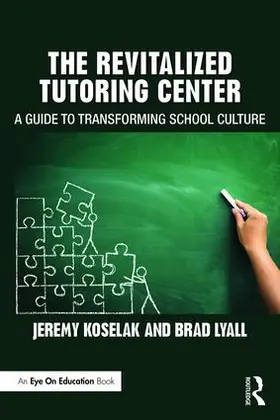 Koselak / Lyall |  The Revitalized Tutoring Center | Buch |  Sack Fachmedien