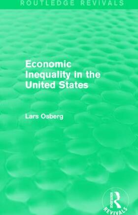 Osberg |  Economic Inequality in the United States | Buch |  Sack Fachmedien