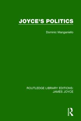 Manganiello |  Joyce's Politics | Buch |  Sack Fachmedien