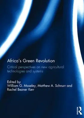 Moseley / Schnurr / Bezner-Kerr |  Africa's Green Revolution | Buch |  Sack Fachmedien