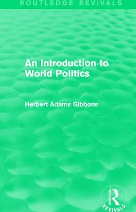 Gibbons |  An Introduction to World Politics | Buch |  Sack Fachmedien