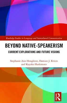 Houghton / Rivers / Hashimoto | Beyond Native-Speakerism | Buch | 978-1-138-18679-8 | sack.de