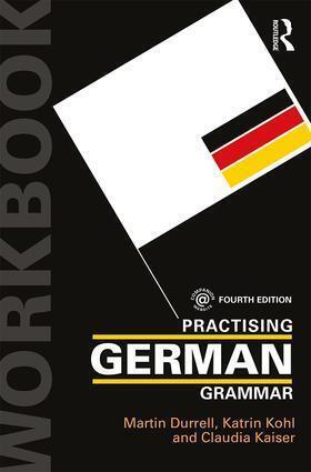 Kaiser / Durrell / Kohl |  Practising German Grammar | Buch |  Sack Fachmedien