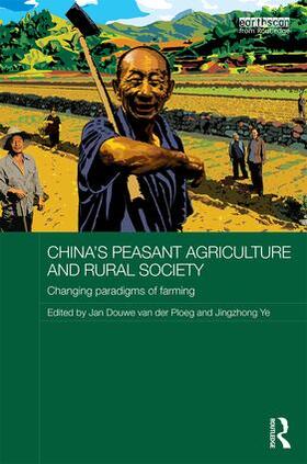 van der Ploeg / Ye |  China's Peasant Agriculture and Rural Society | Buch |  Sack Fachmedien
