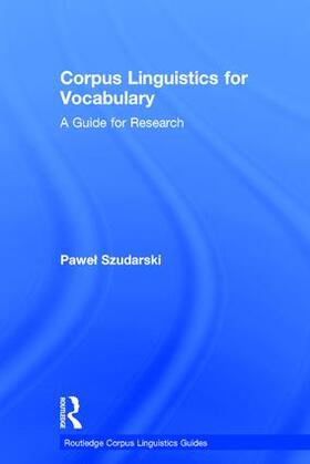 Szudarski |  Corpus Linguistics for Vocabulary | Buch |  Sack Fachmedien
