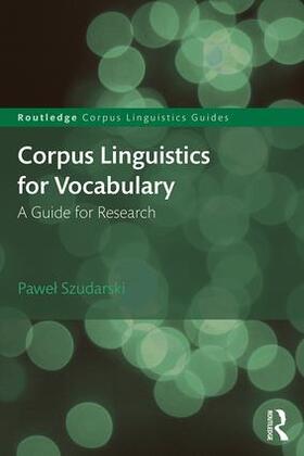 Szudarski |  Corpus Linguistics for Vocabulary | Buch |  Sack Fachmedien
