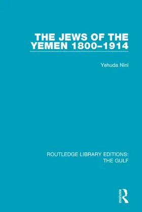 Nini |  The Jews of the Yemen, 1800-1914 | Buch |  Sack Fachmedien