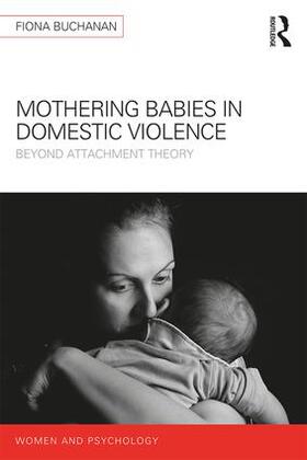 Buchanan |  Mothering Babies in Domestic Violence | Buch |  Sack Fachmedien