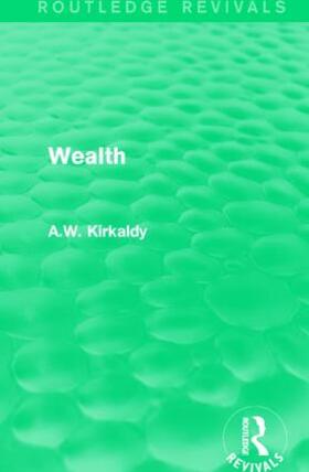 Kirkaldy |  Wealth | Buch |  Sack Fachmedien