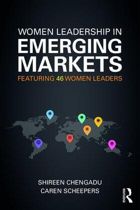 Chengadu / Scheepers |  Women Leadership in Emerging Markets | Buch |  Sack Fachmedien