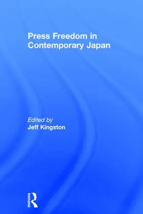 Kingston |  Press Freedom in Contemporary Japan | Buch |  Sack Fachmedien