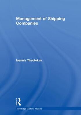 Theotokas |  Management of Shipping Companies | Buch |  Sack Fachmedien