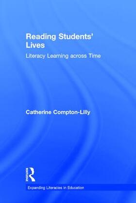 Compton-Lilly |  Reading Students' Lives | Buch |  Sack Fachmedien