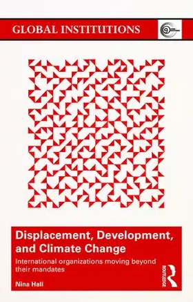 Hall |  Displacement, Development, and Climate Change | Buch |  Sack Fachmedien