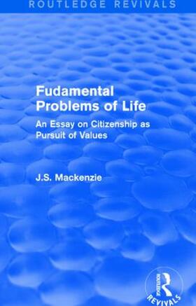 Mackenzie |  Fudamental Problems of Life | Buch |  Sack Fachmedien