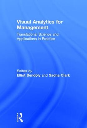 Bendoly / Clark | Visual Analytics for Management | Buch | 978-1-138-19071-9 | sack.de