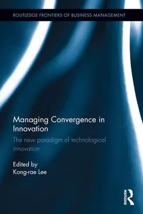 Lee |  Managing Convergence in Innovation | Buch |  Sack Fachmedien