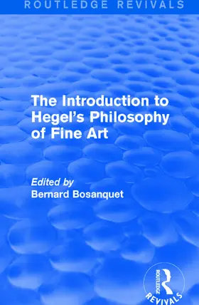 Bosanquet |  The Introduction to Hegel's Philosophy of Fine Art | Buch |  Sack Fachmedien