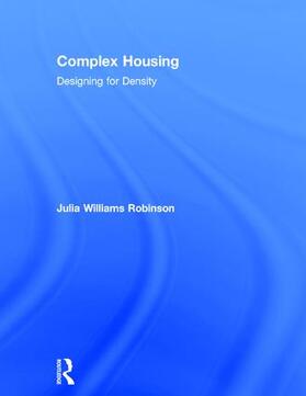 Williams Robinson |  Complex Housing | Buch |  Sack Fachmedien