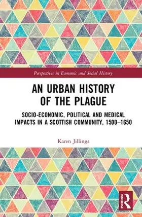 Jillings |  An Urban History of The Plague | Buch |  Sack Fachmedien