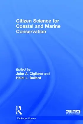 Ballard / Cigliano |  Citizen Science for Coastal and Marine Conservation | Buch |  Sack Fachmedien