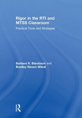 Blackburn / Witzel |  Rigor in the RTI and MTSS Classroom | Buch |  Sack Fachmedien