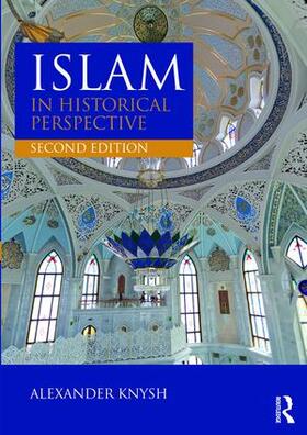 Knysh |  Islam in Historical Perspective | Buch |  Sack Fachmedien