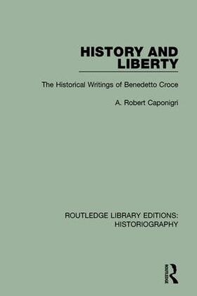 Caponigri |  History and Liberty | Buch |  Sack Fachmedien