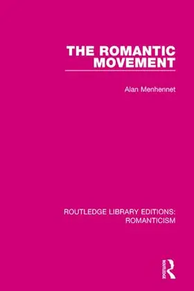 Menhennet |  The Romantic Movement | Buch |  Sack Fachmedien