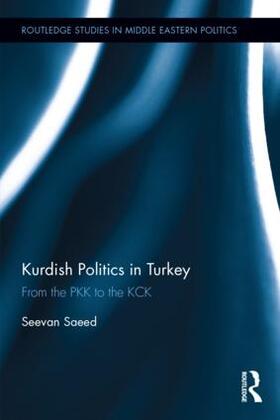 Saeed |  Kurdish Politics in Turkey | Buch |  Sack Fachmedien