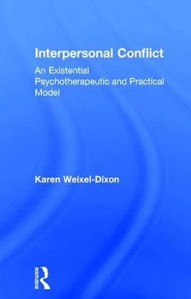 Weixel Dixon |  Interpersonal Conflict | Buch |  Sack Fachmedien