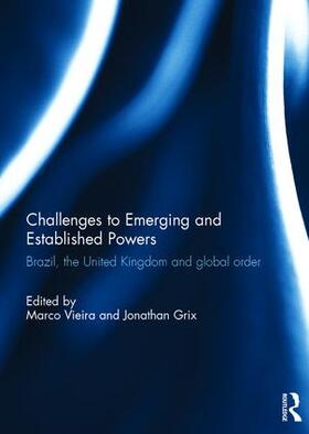 Vieira / Grix |  Challenges to Emerging and Established Powers | Buch |  Sack Fachmedien