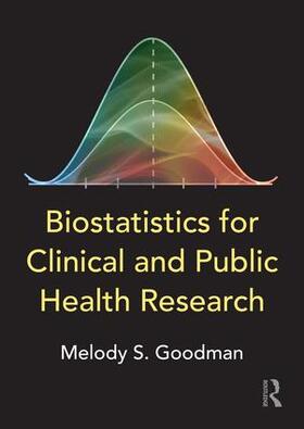 Goodman |  Biostatistics for Clinical and Public Health Research | Buch |  Sack Fachmedien